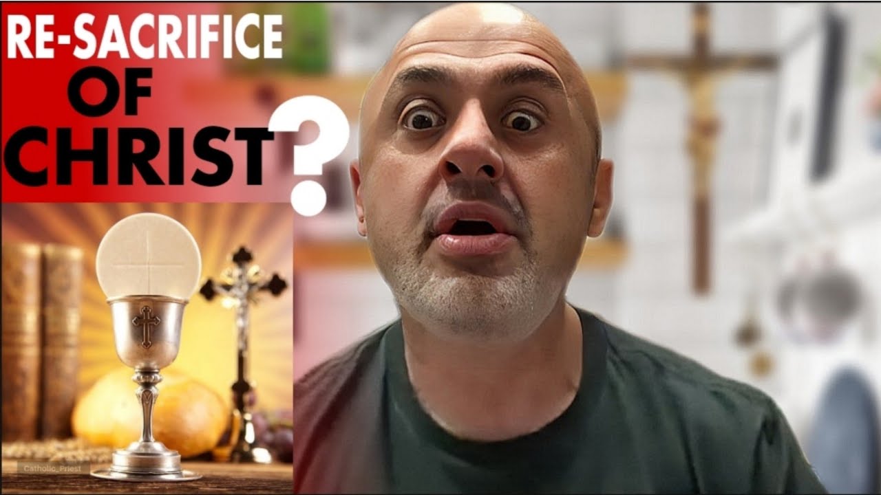 The Eucharist - Re-sacrifice or Re-presentment?