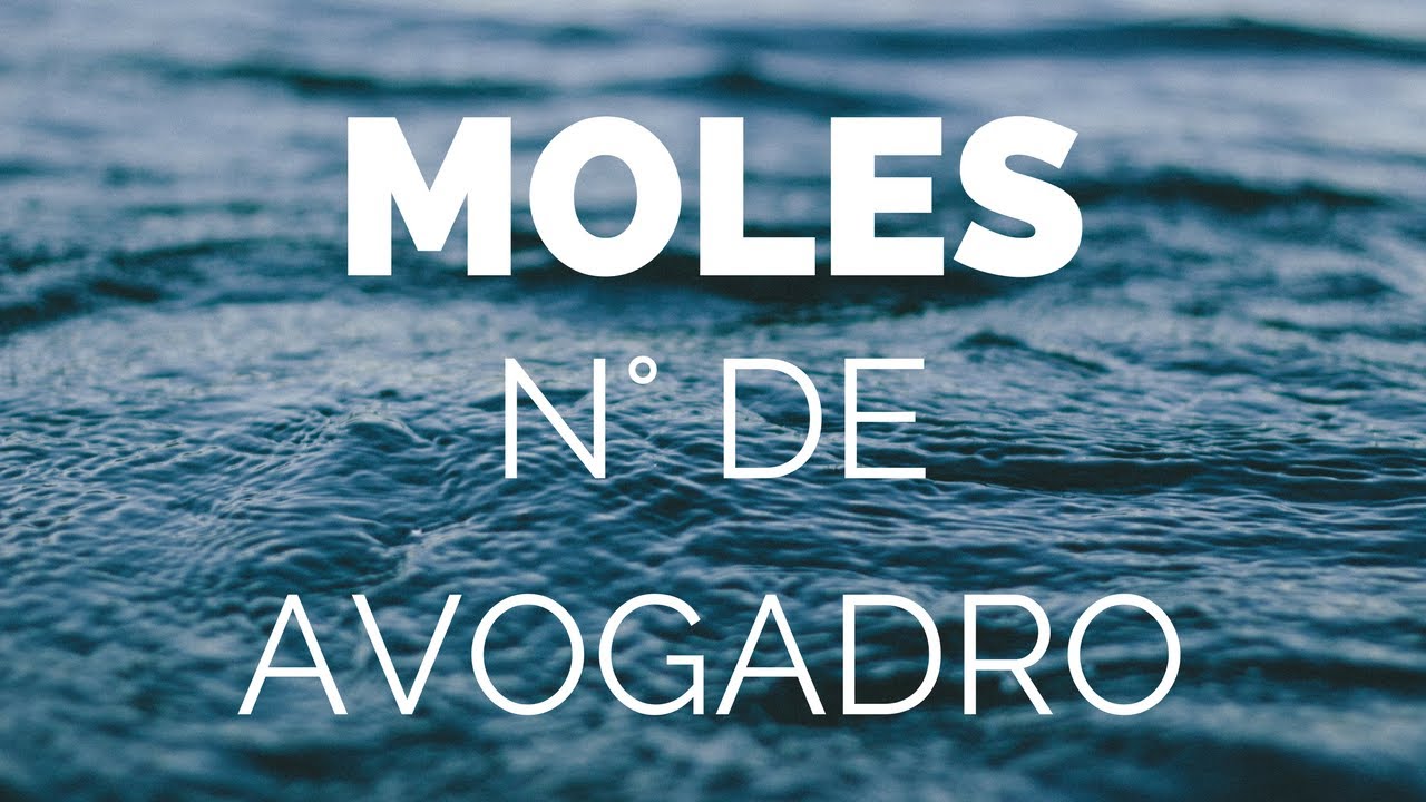 Moles y N° de Avogadro (Muy fácil)