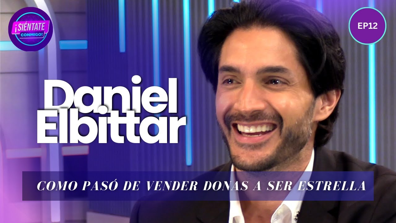 Daniel Elbittar Protagonista de El Amor No Tiene Receta y su historia de lucha a triunfo |Entrevista