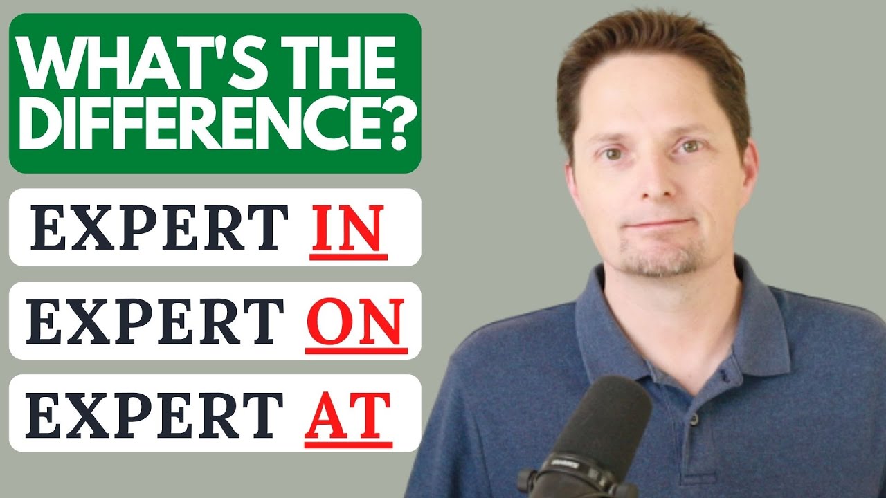 EXPERT IN VS. EXPERT ON VS. EXPERT AT / PREPOSITIONS IN ENGLISH / EXPERTISE IN / ENGLISH GRAMMAR