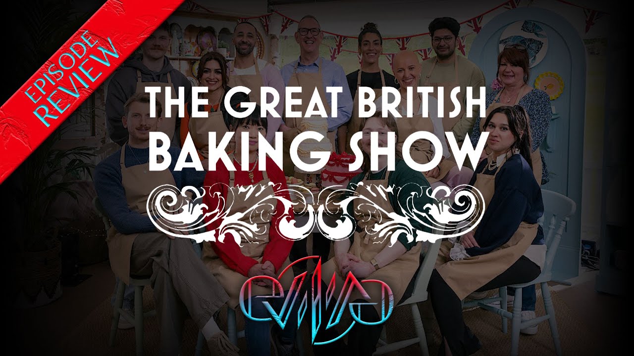 Review: The Great British Baking Show | Collection 13, Episode 10: Final | Eviliv3
