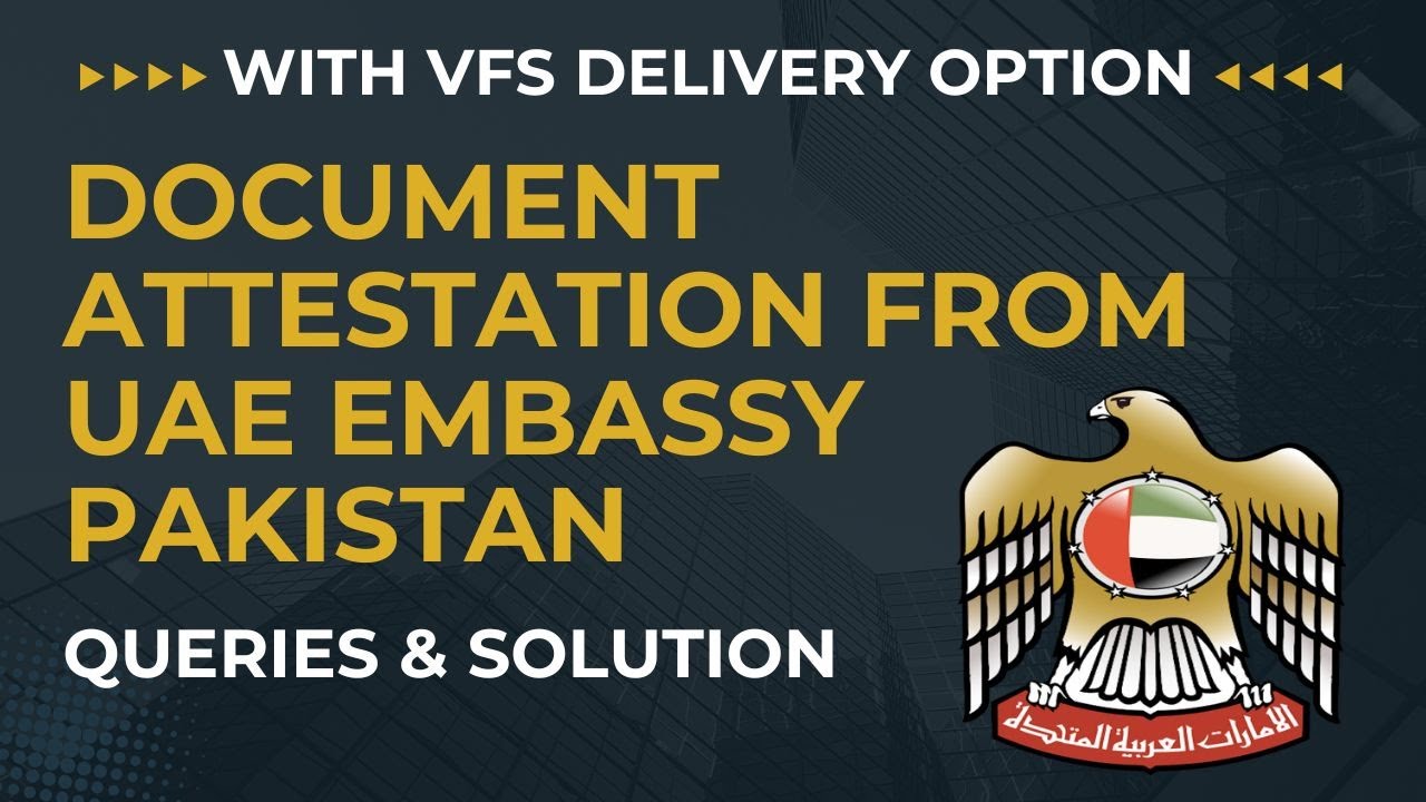 Degree Attestation From UAE Embassy Through VFS Courier | VFS Attestation Application Tracking