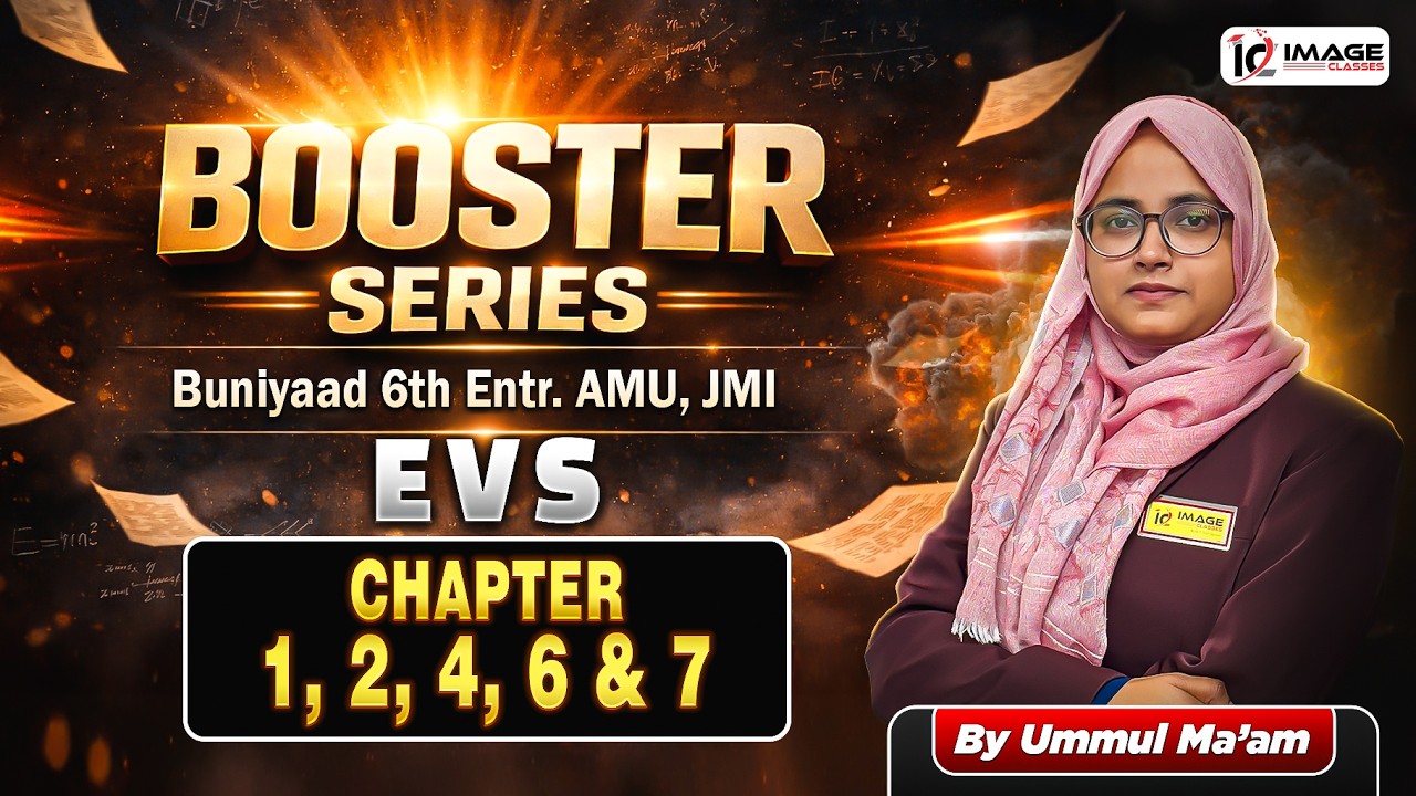 EVS Chapter 1, 2, 4, 6, 7  by Ummul Ma'am | 6th Entrance | Booster Series