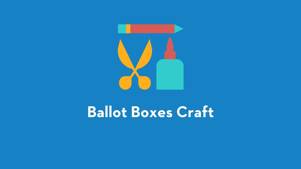 Ballot Boxes Craft