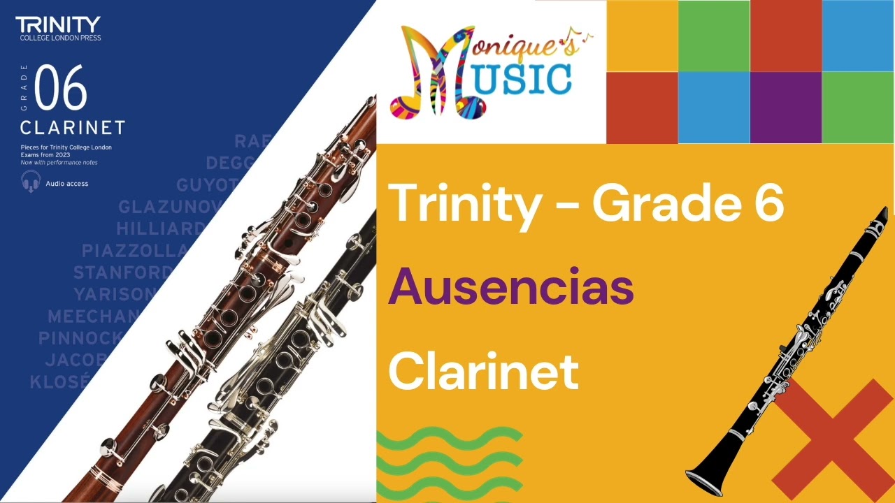 Ausencias @speed - Trinity - Clarinet - Gr6