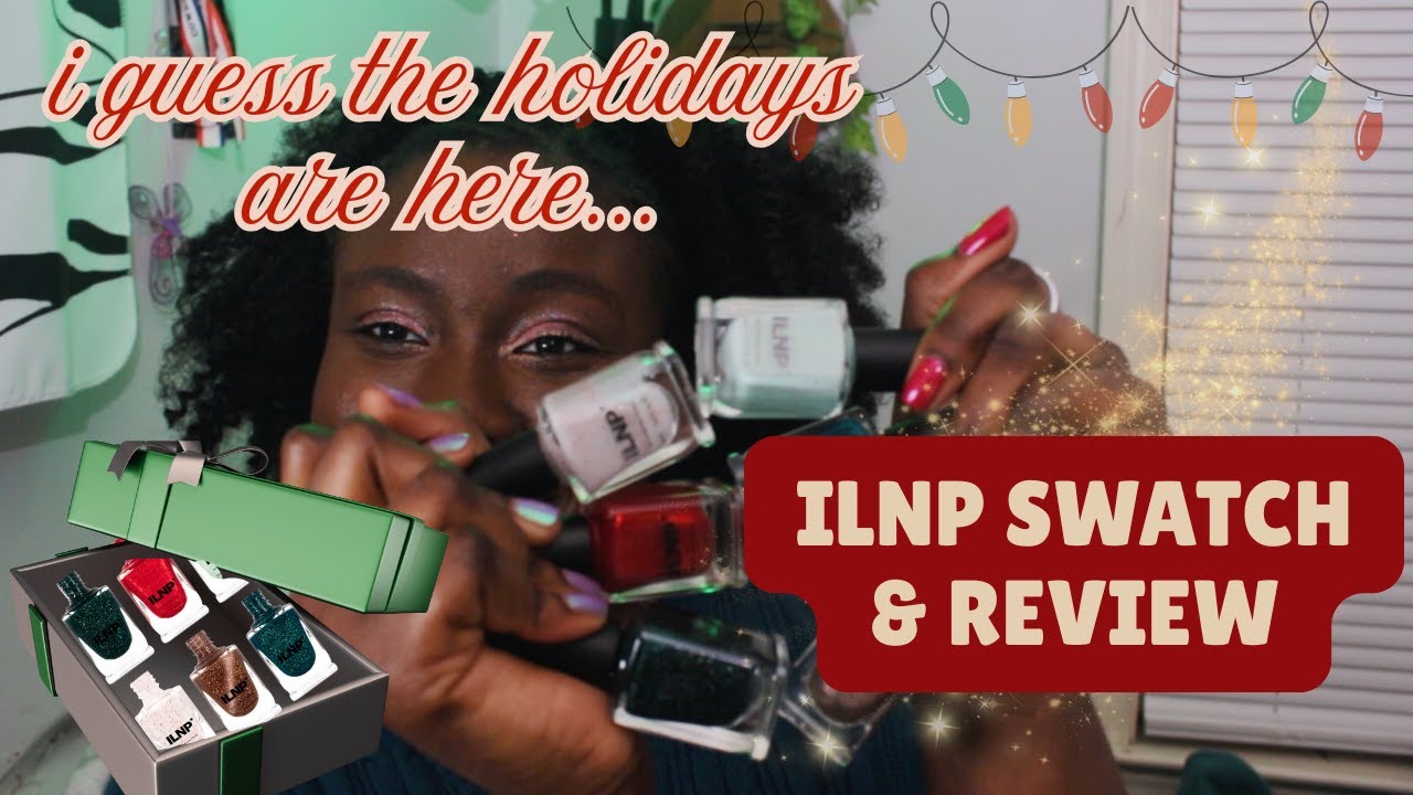 it's timeeeeee 🎄🌟🦌 | ILNP winter 2025 swatch + review