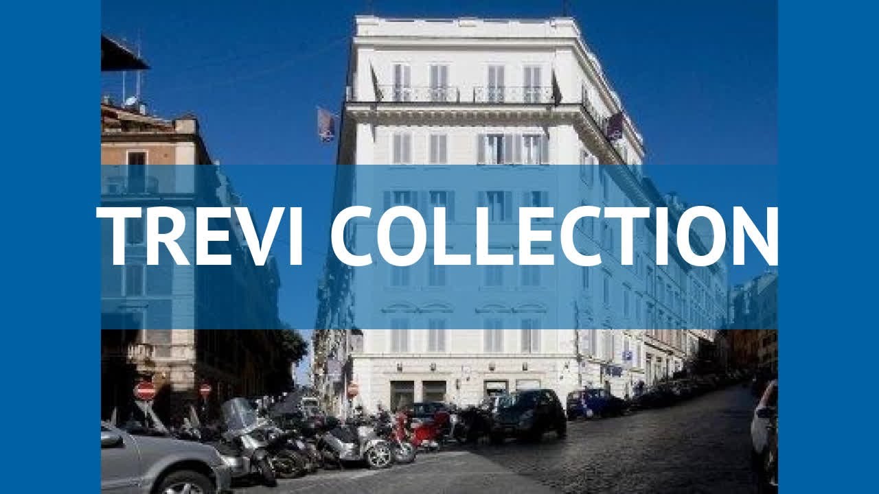 TREVI COLLECTION 4* Италия Рим обзор &ndash; отель ТРЕВИ КОЛЛЕКШН 4* Рим видео обзор