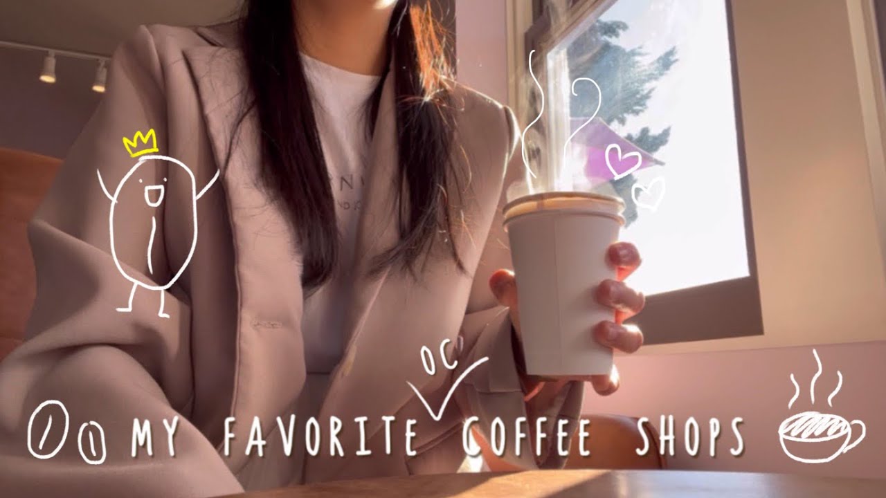 ✨my favorite coffee shops in OC☕️✨