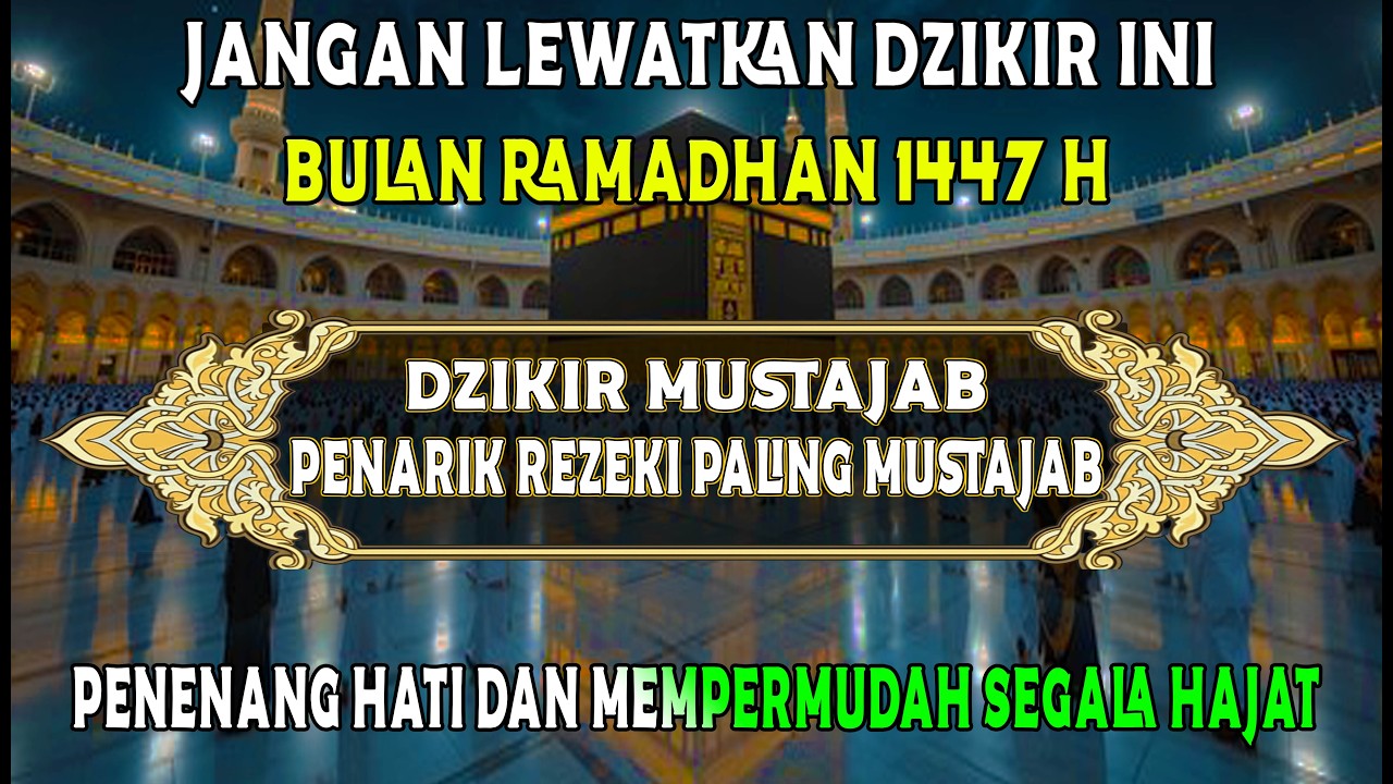 Dzikir Mustajab Pembuka Pintu Rezeki | Doa Pembuka Rezeki Dari Segala Penjuru | Mumtaaz Zikir