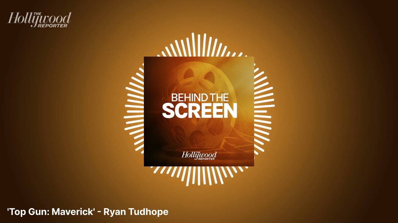 'Top Gun: Maverick' - Ryan Tudhope | Behind The Screen
