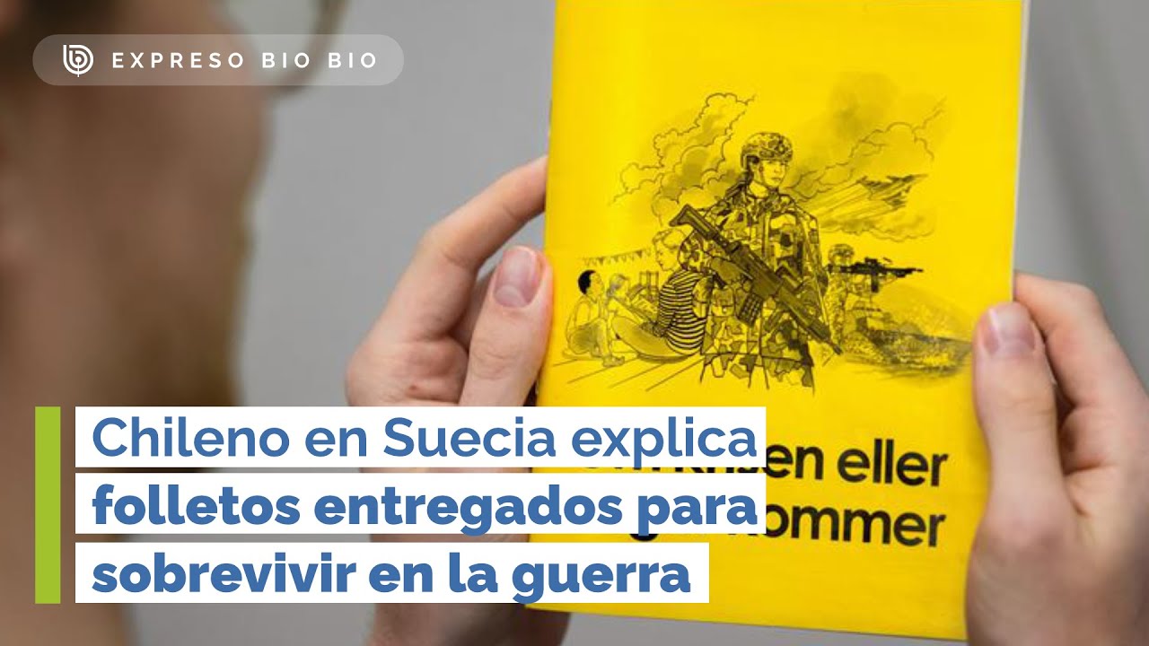 Chileno en Suecia explica los folletos entregados para sobrevivir en la guerra