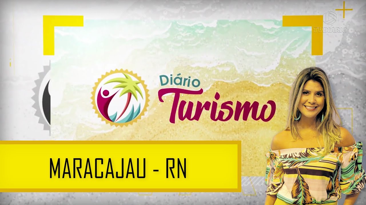 DIÁRIO TURISMO | MARACAJAÚ