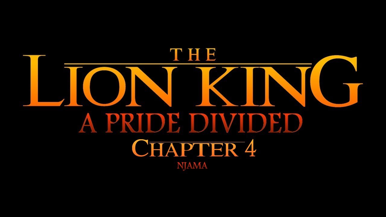 A Pride Divided - Chapter 4 - Njama