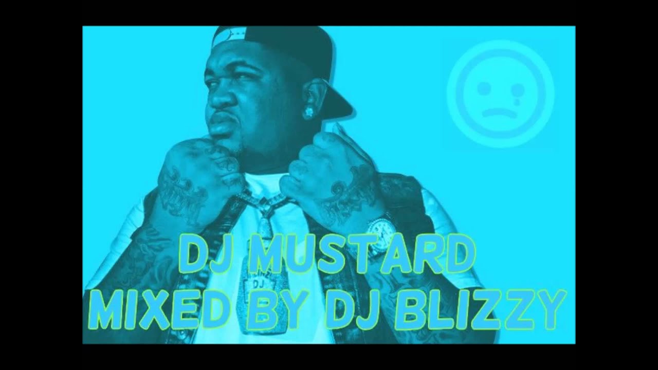 DJ MUSTARD MIX 2014