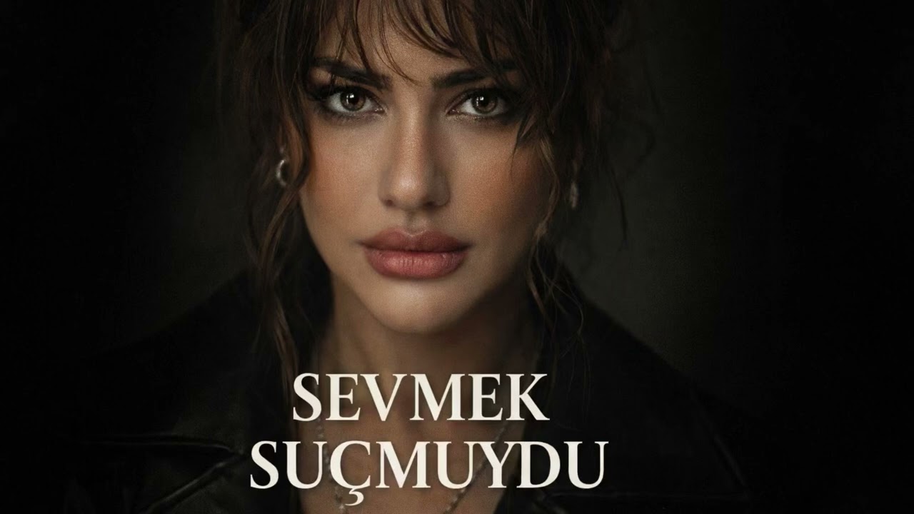 Derya Bedavacı - Sevmek Suçmuydu 