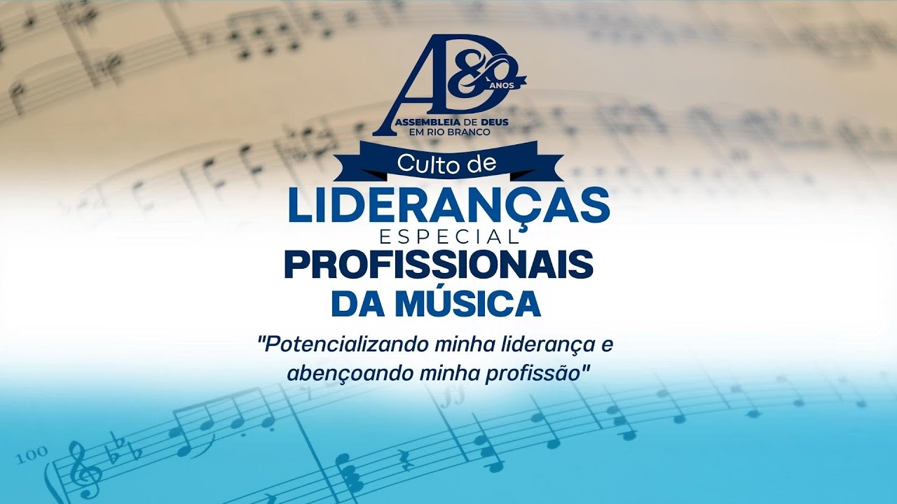 Culto de Lideran&ccedil;as e Profissionais da M&uacute;sica - 08/06/2023