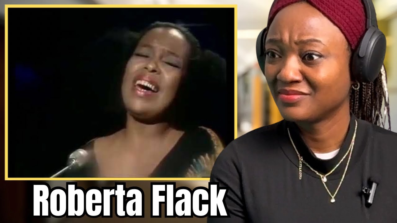 Roberta Flack - first time ever I saw your face | Reaction
