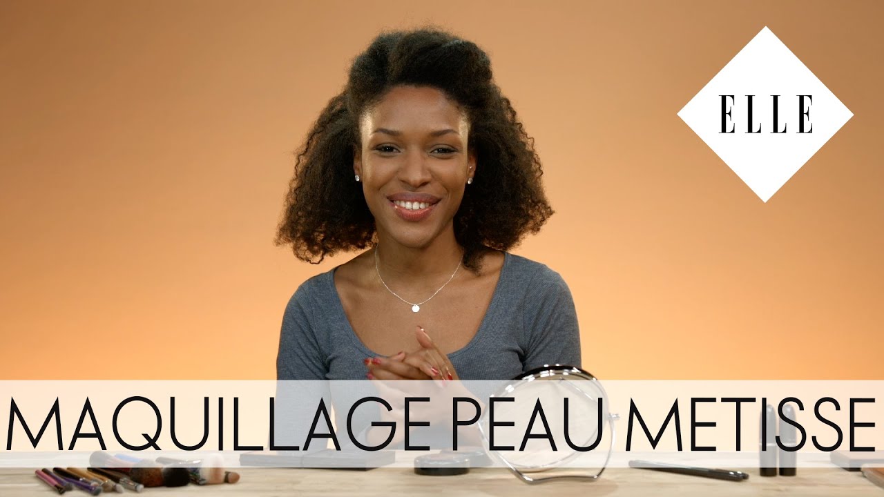 Quel maquillage pour les peaux métisses I ELLE Beauté