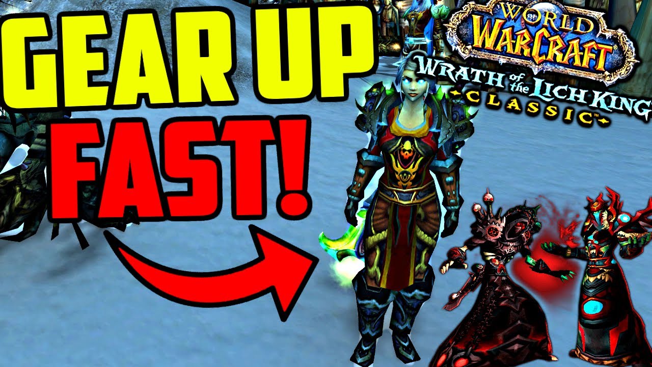 Gear Up EASY in WOTLK Prepatch & Prepare for WOTLK Classic!