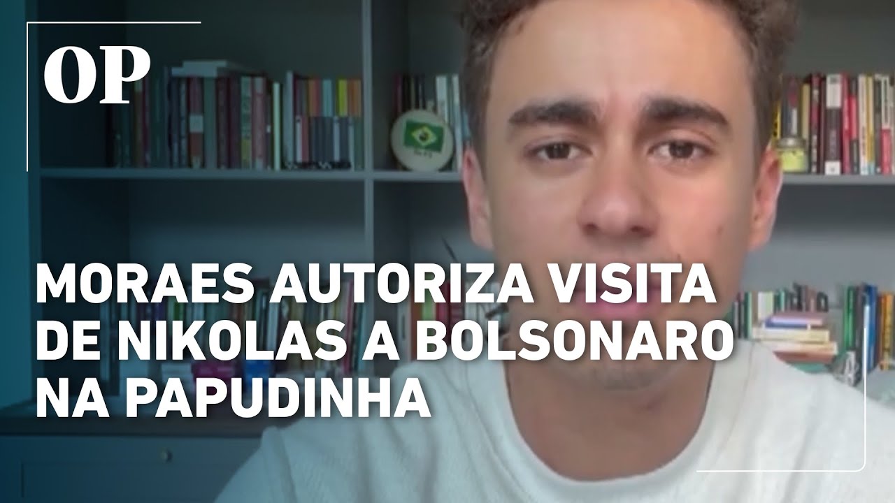 Moraes autoriza visitas de Nikolas Ferreira e mais três parlamentares a Bolsonaro na Papudinha