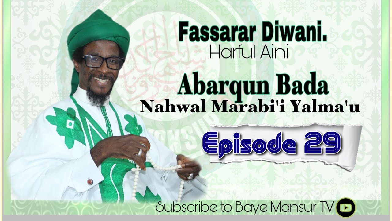 EPISODE 29 ABARQUN BADA /// FASSARAR ABARQUN BADA KASHI NA ASHIRIN DA (29)