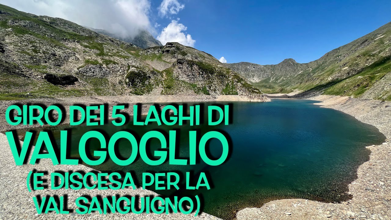 Giro dei 5 Laghi di Valgoglio | Orobie Bergamasche