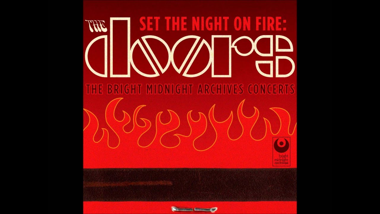 The Doors - Back Door Man + Five to One [Live][Set the Night on Fire]