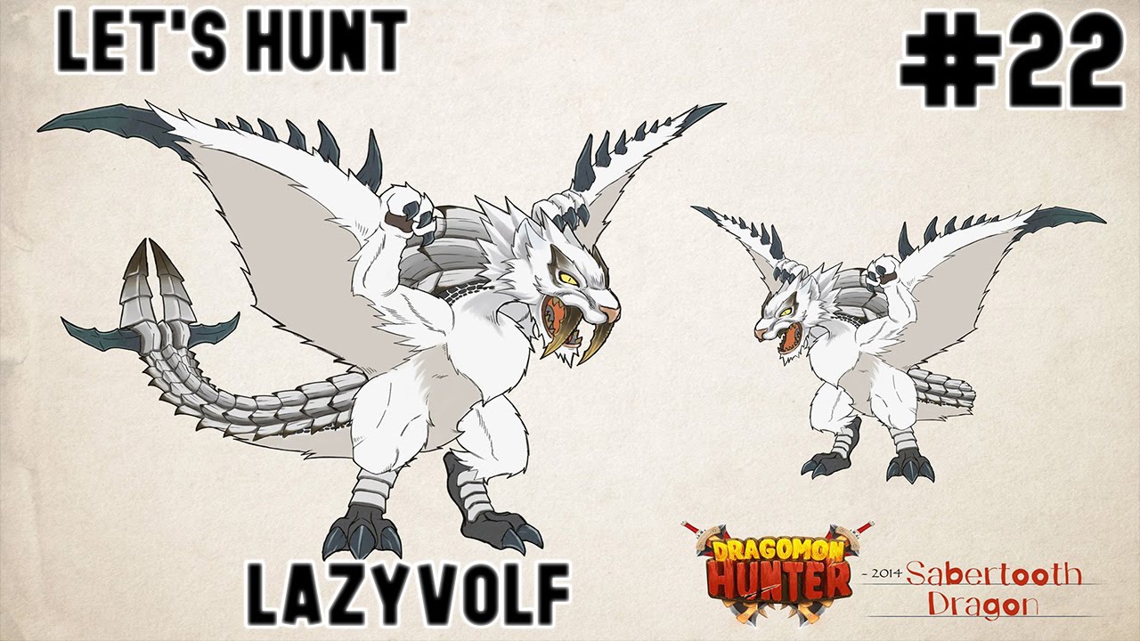 Dragomon Hunter | Lets Hunt | Sabertooth Dragon Whitefang