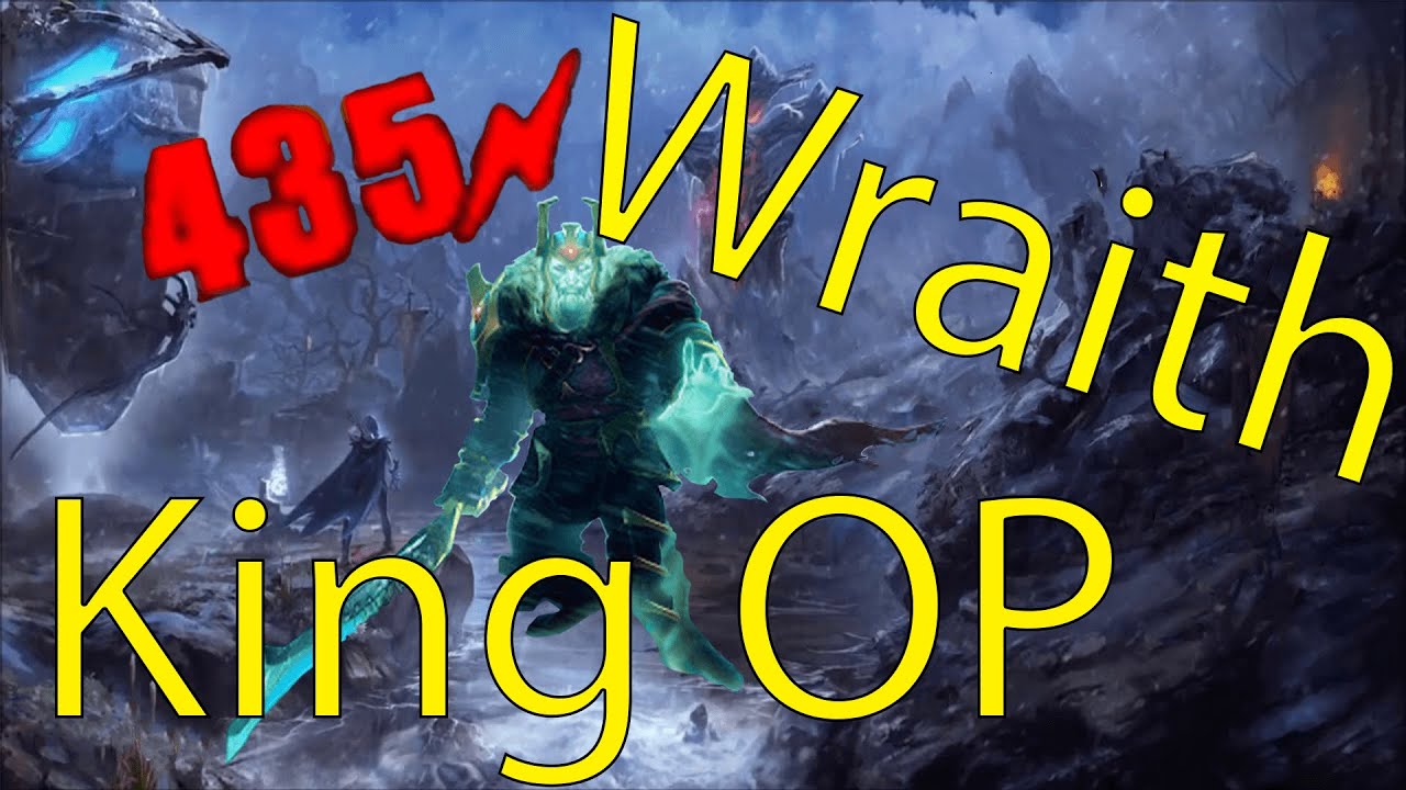 Dota 2 How To Play Wraith King