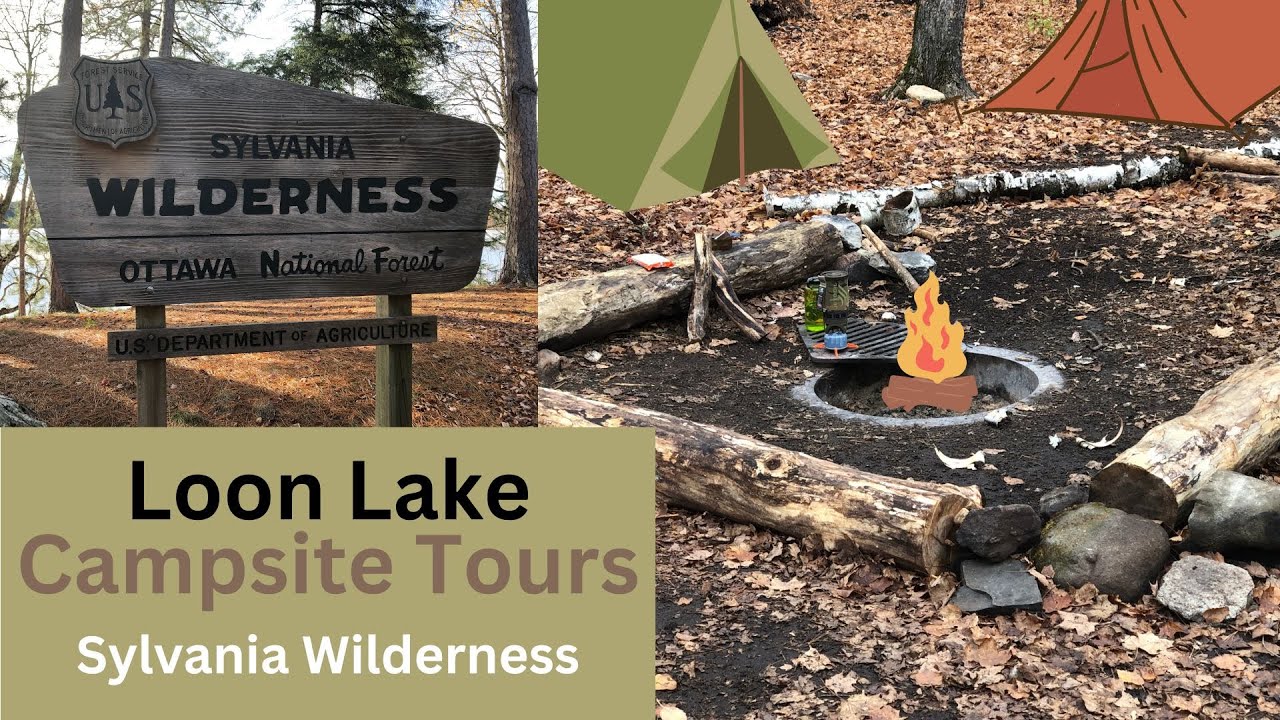 Loon Lake Campsite Tours: Sylvania Wilderness