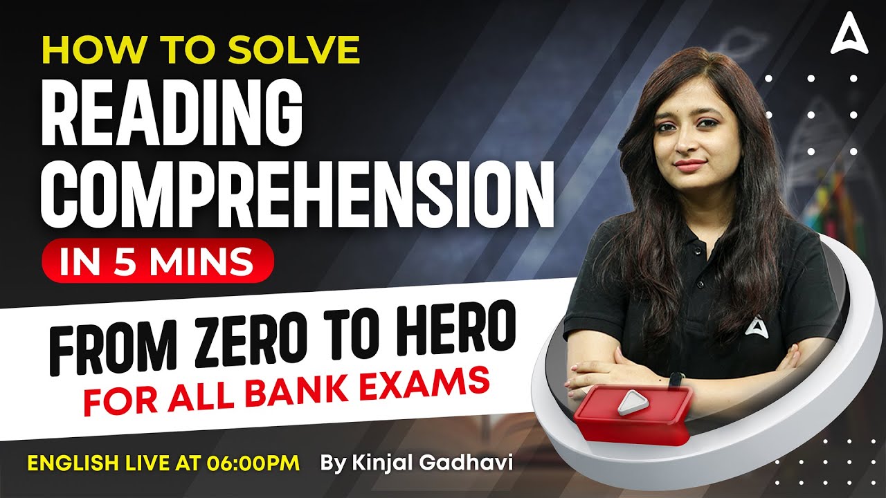 Reading Comprehension Tips for Bank Exams 2024 | By Kinjal Gadhavi