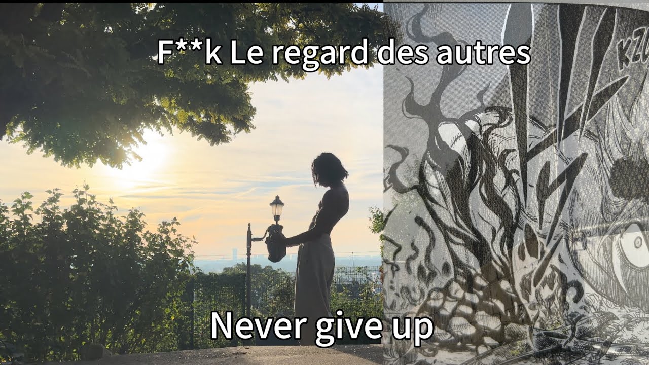 F**k Le regard des autres… 
