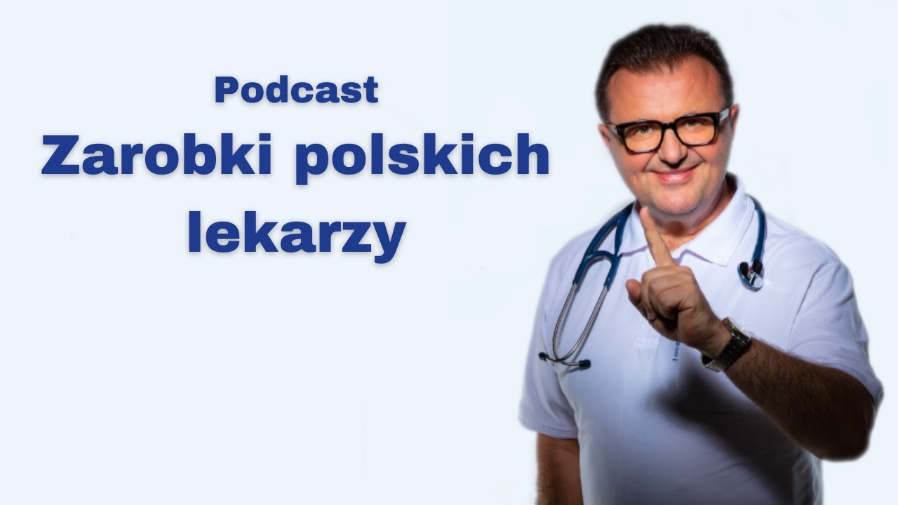 Zarobki polskich lekarzy