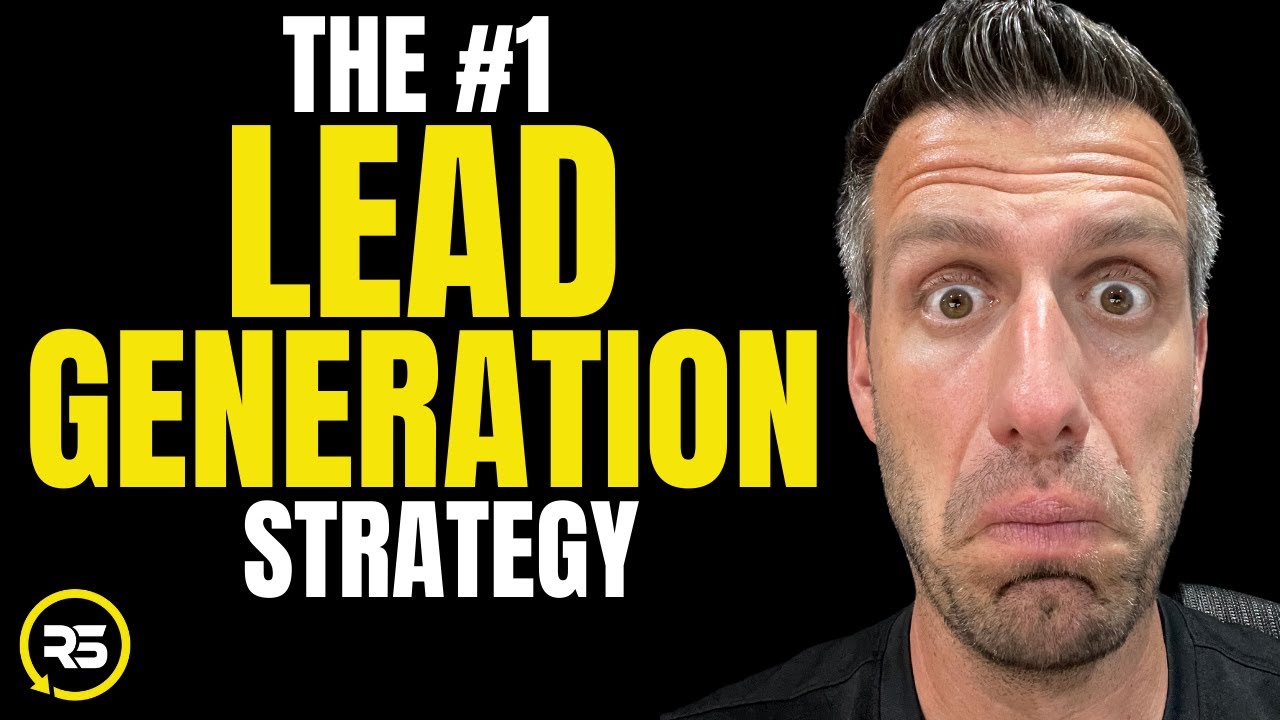 The #1 Real Estate Lead Generation Strategy Right Now | Real Estate Lead Generation 2021