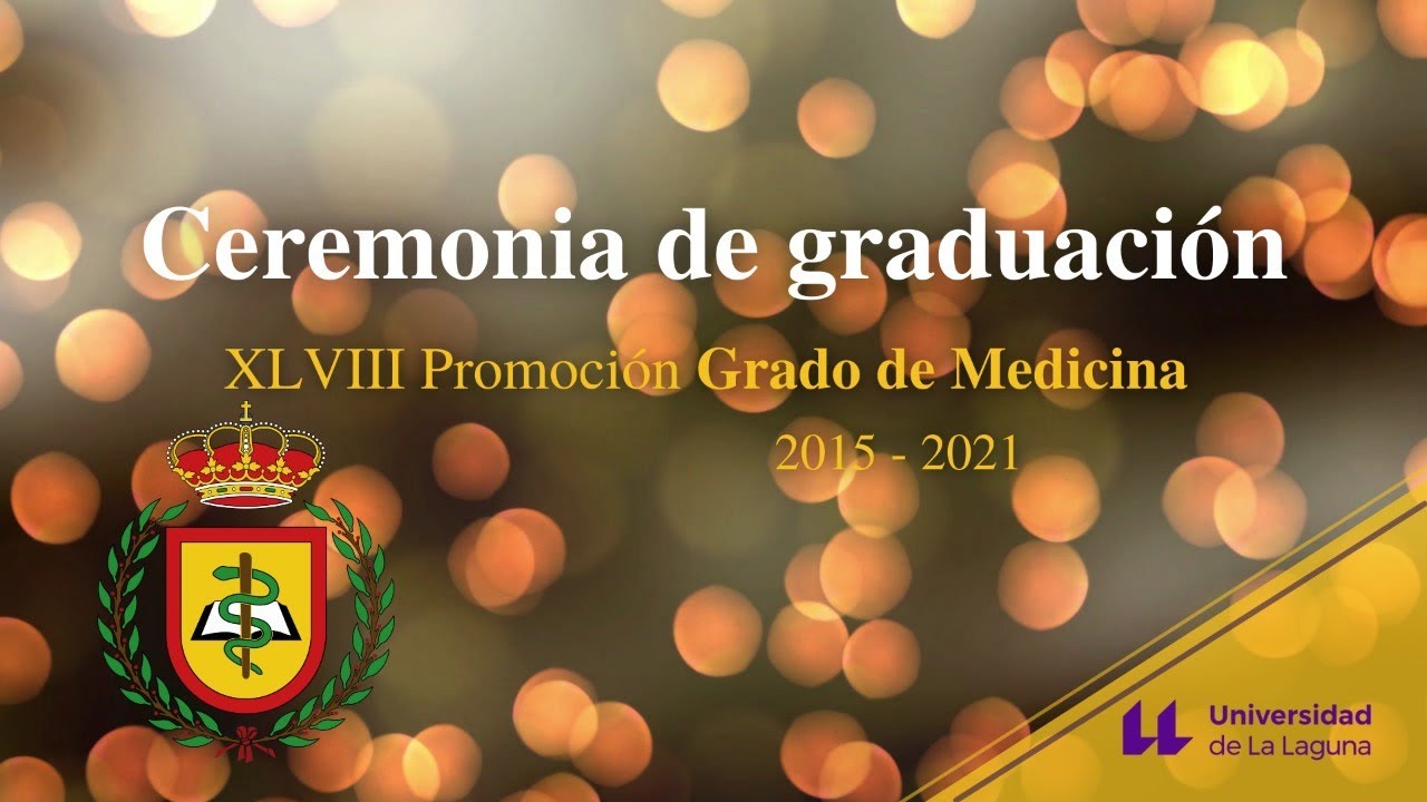 Ceremonia de graduación Grado de Medicina 2021