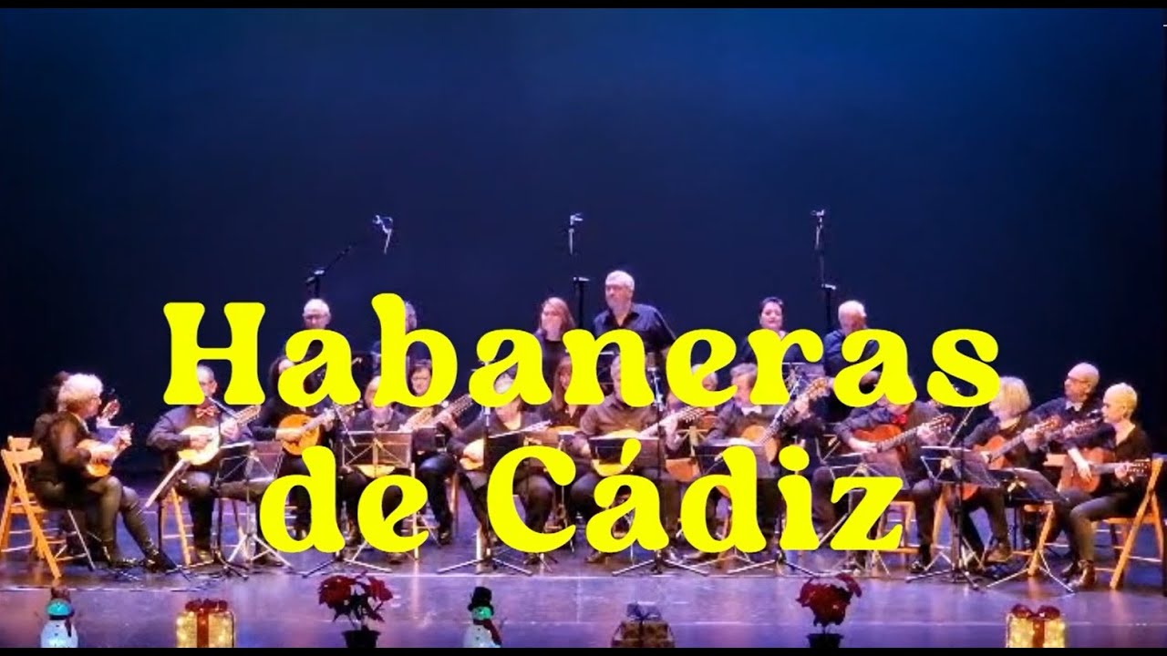 Habaneras de Cadiz