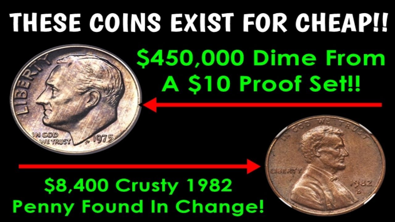 $450,000 1975 Dime?  $8,400 1982 Penny Found In Change! How Do You Find Them?