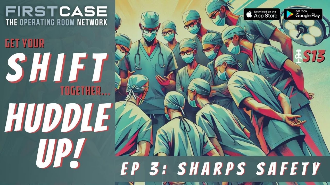Sharps Safety in the Operating Room