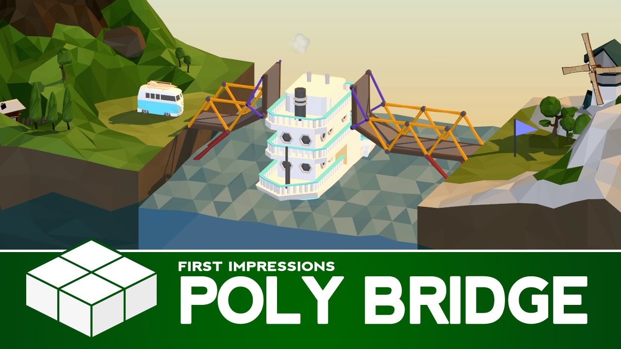 Poly Bridge | PC Gameplay & First Impressions
