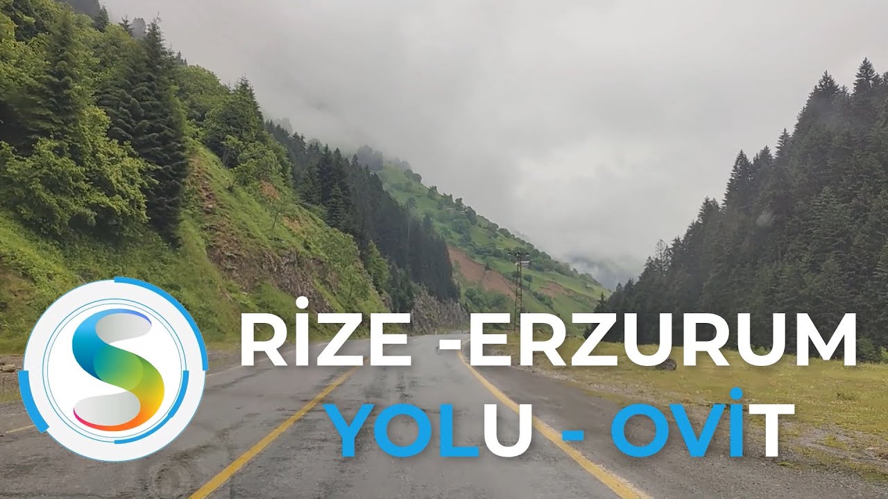 RİZE ERZURUM YOLU