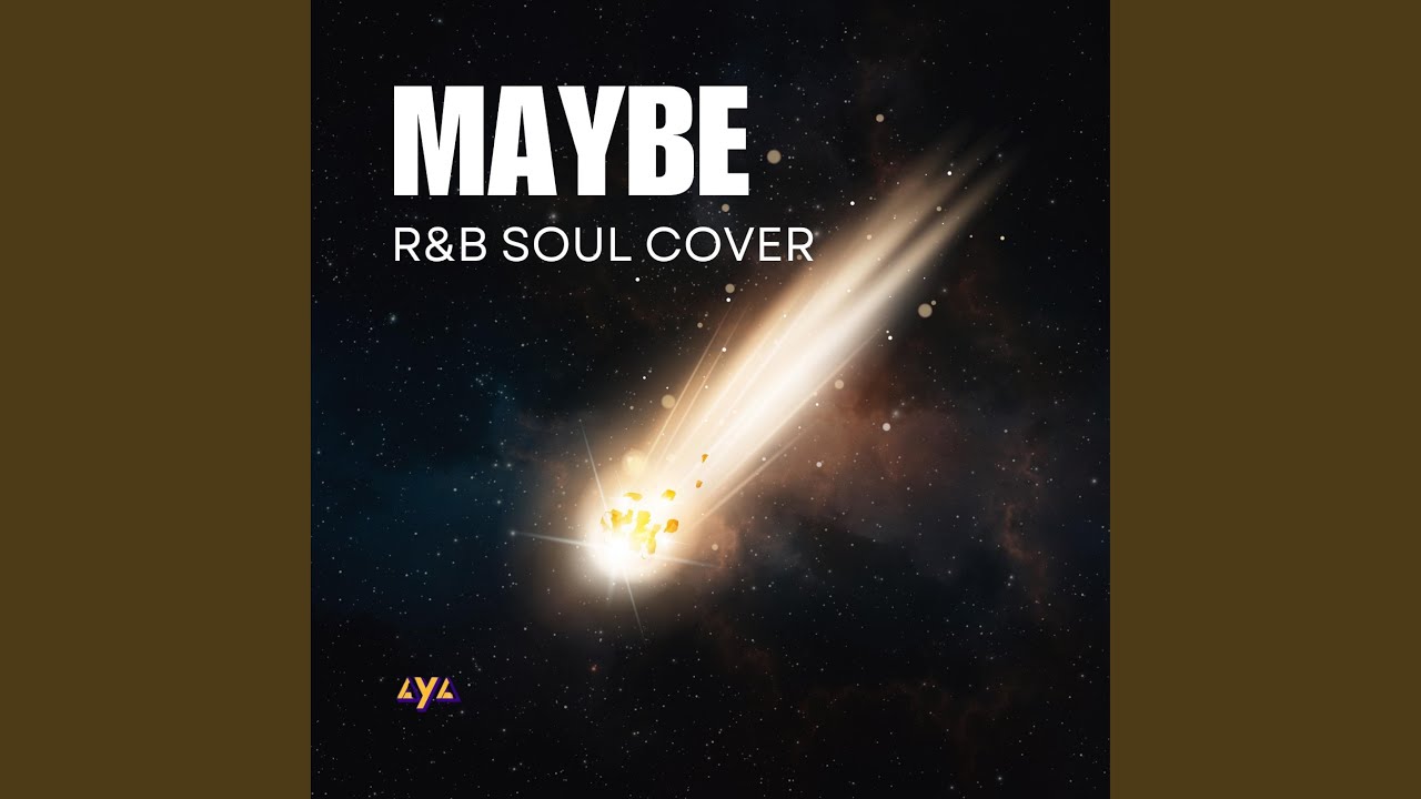 Maybe (R&B Soul Version)