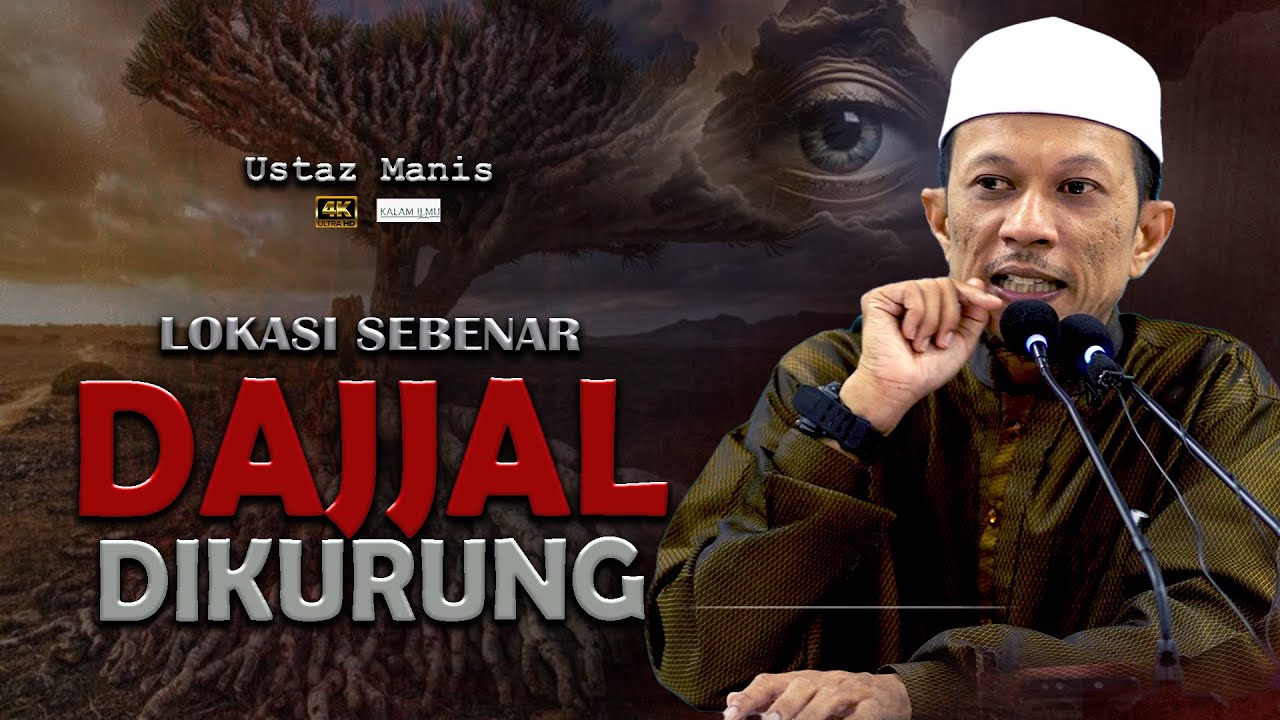 Kaitan Dajjal,Syria Dan Al @qs@ l Ustaz Manis
