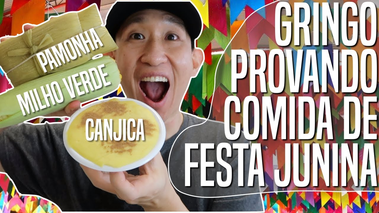 GRINGO PROVANDO COMIDA BRASILEIRA DE FESTA JUNINA *PAMONHA, CANJICA, MUNGUNZÁ, MILHO*