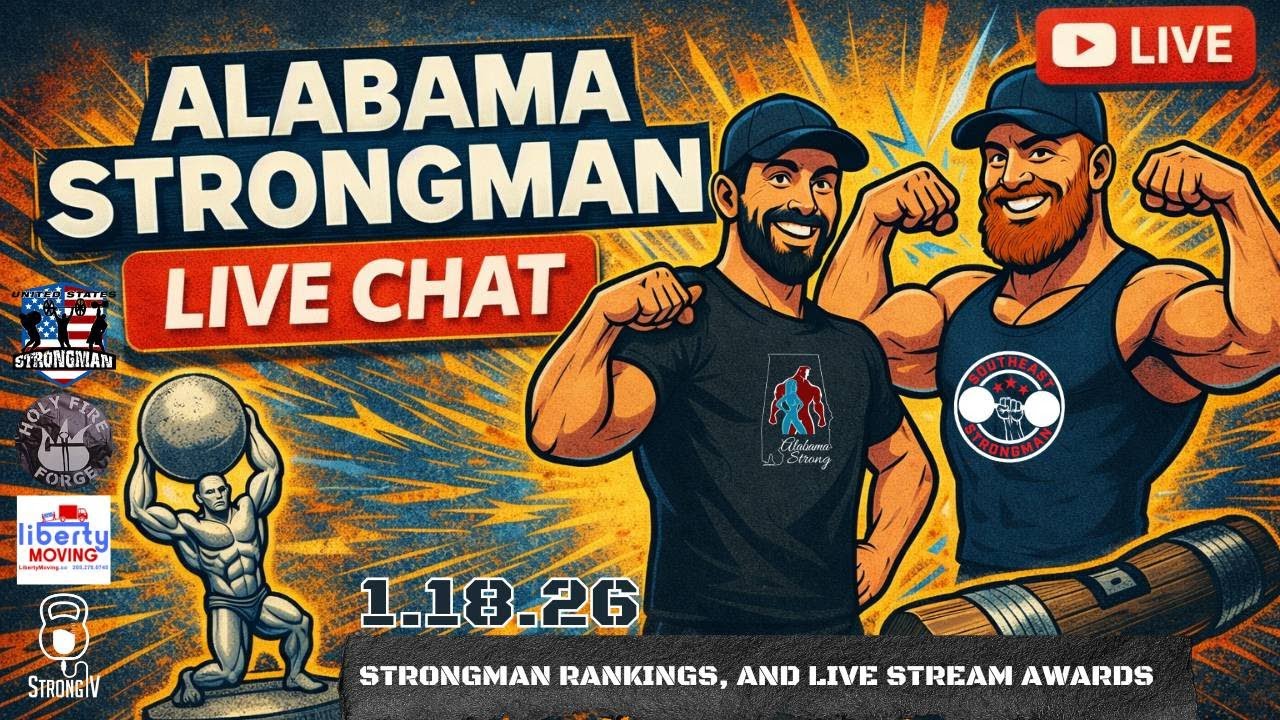 Alabama Strongman Live Chat: Strongman Rankings