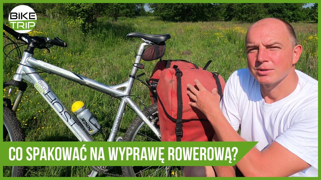 Co spakować na wyprawę rowerową? Minimalizm nie zawsze dobry?