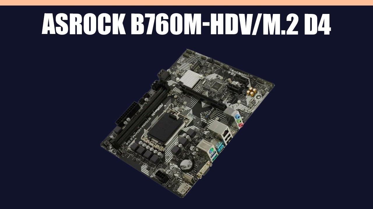 Материнская плата ASRock B760M-HDV/M.2 D4