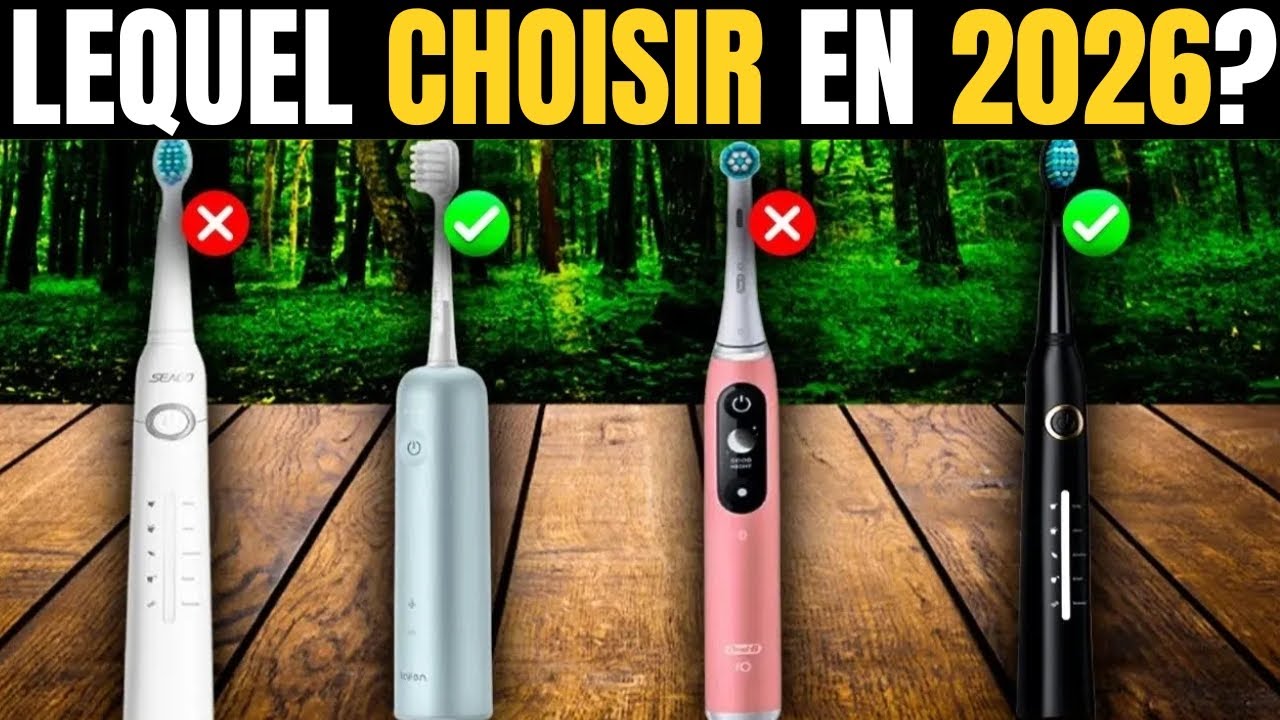 Les Meilleures Brosses à Dents Électriques de 2026 [NE Pas Acheter Avant d’Avoir Vu Ça]