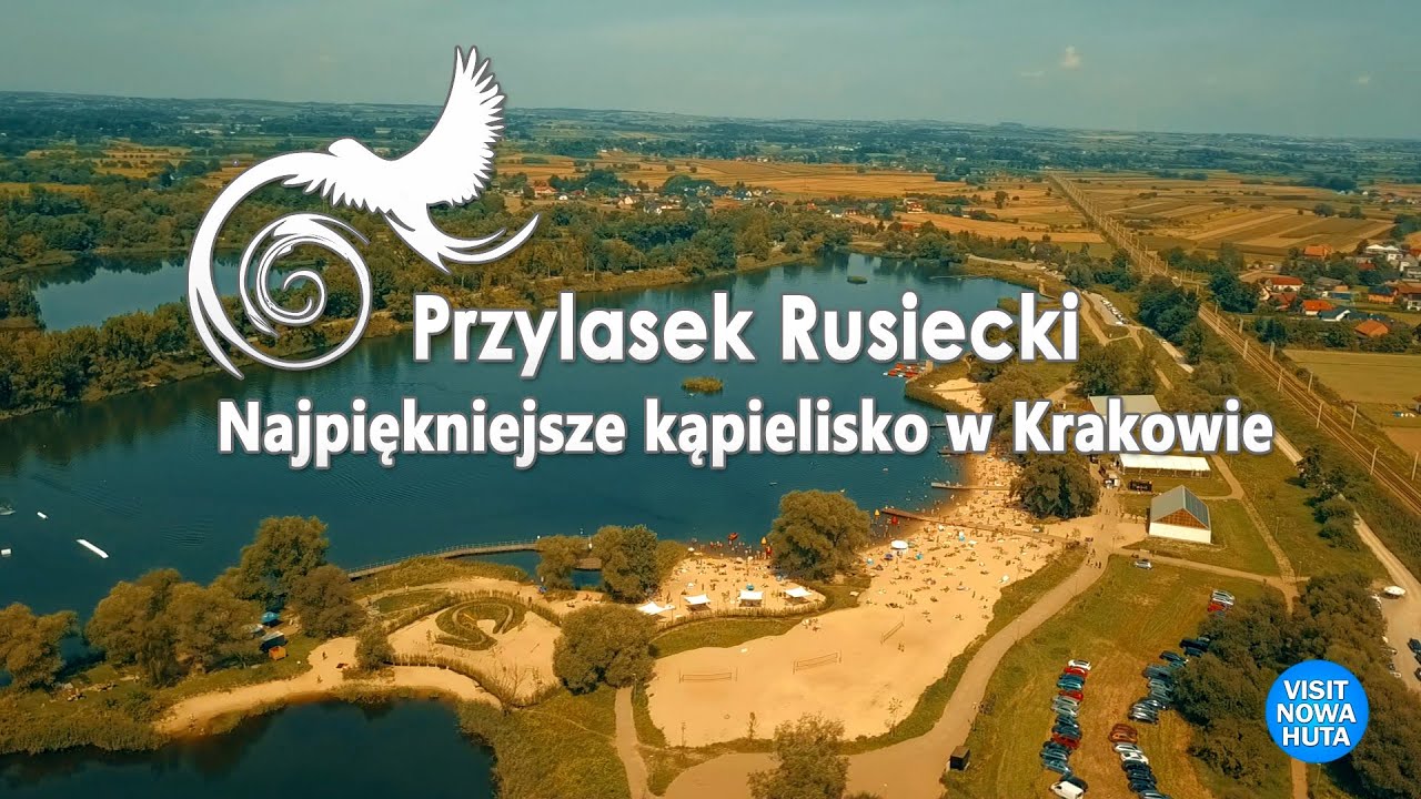 Przylasek Rusiecki - Najpiękniejsze kąpielisko w Krakowie