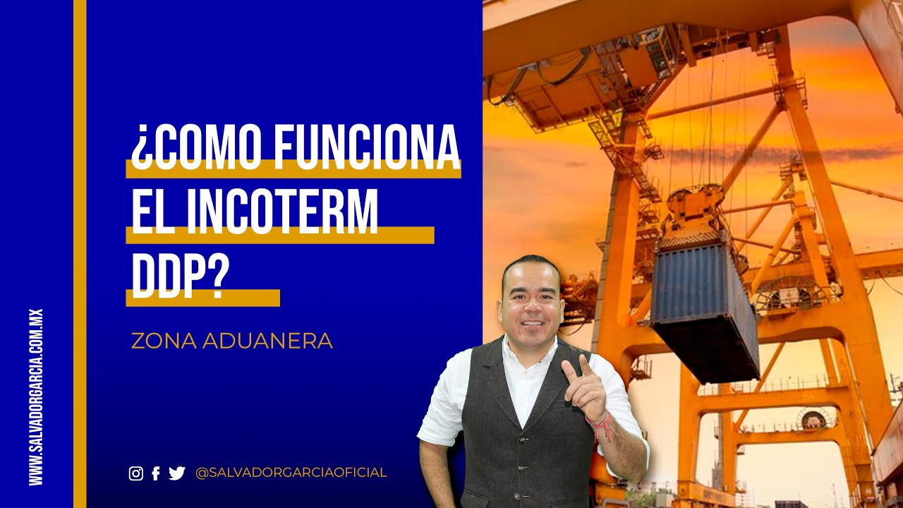 ¿Cómo Funciona el Incoterm DDP en Alibaba? | Comercio Exterior | Logística | E-commerce | SG