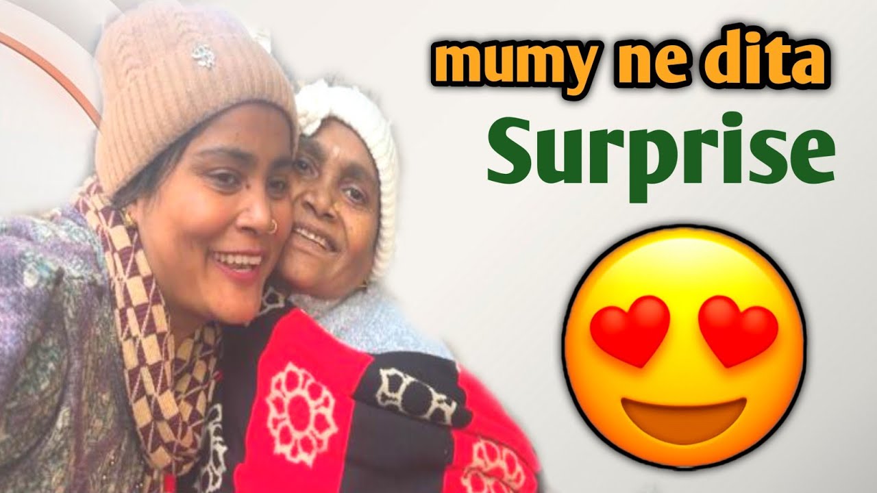 Mumy ne dita Jalandhar aa ke surprise || 😍❤️☺️